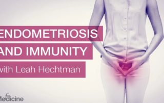 Endometriosis video Leah Hechtman